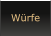 Würfe